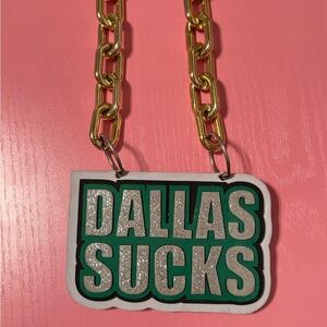 Statement Necklace Pendant - Green "DALLAS SUCKS" with Gold Chain